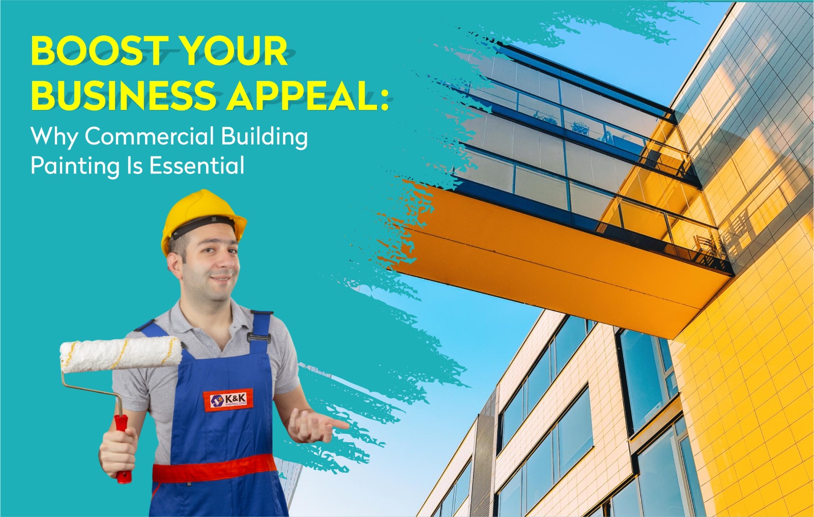 Why Commercial Building Painting Is Essential K & K Painting